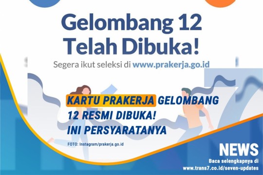 Kartu Prakerja Gelombang 12 Resmi Dibuka!