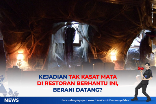 Kejadian Tak Kasat Mata Di Restoran Berhantu Ini, Berani Datang?