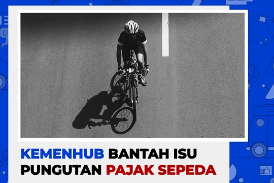 Kemenhub Bantah Isu Pungutan Pajak Sepeda