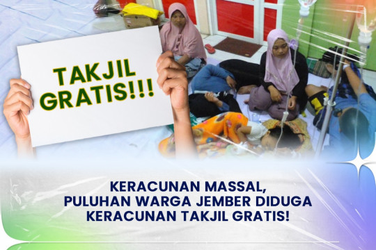 Keracunan Massal, Puluhan Warga Jember Diduga Keracunan Takjil Gratis!