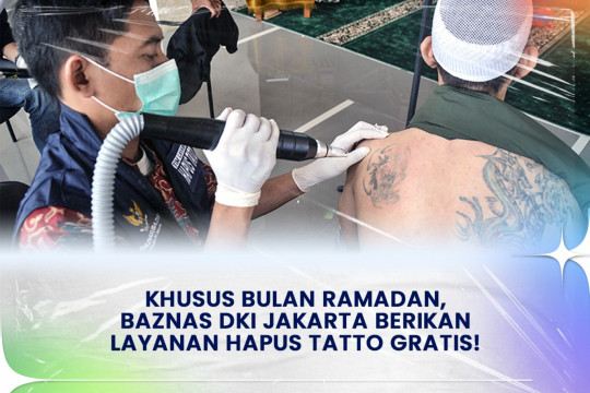 Khusus Bulan Ramadan, Baznas DKI Jakarta Berikan Layanan Hapus Tatto Gratis!
