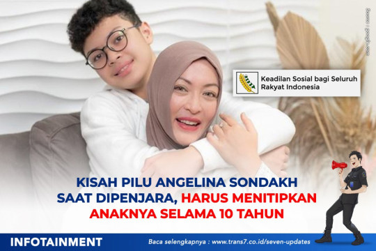 Kisah Pilu Angelina Sondakh Saat Dipenjara, Harus Menitipkan Anaknya Selama 10 Tahun