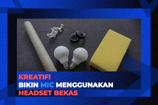 Kreatif, Bikin Mic Menggunakan Headset Bekas