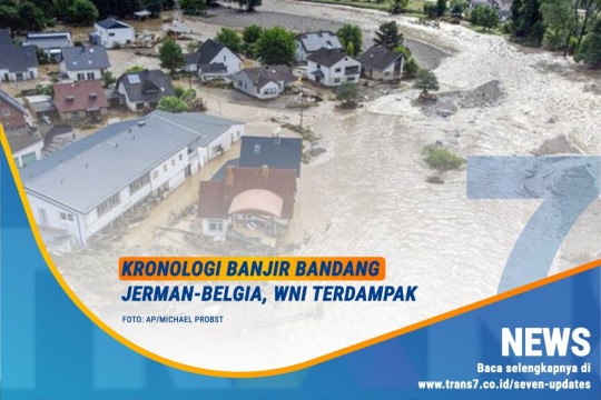 Kronologi Banjir Bandang Jerman-Belgia, WNI Terdampak