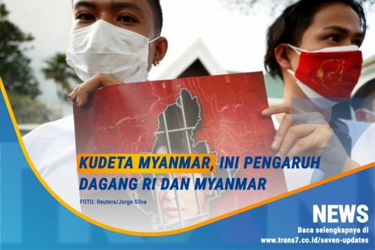 Kudeta Myanmar, Ini Pengaruh Dagang RI Dan Myanmar