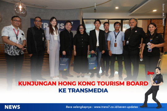 Kunjungan Kerja Hong Kong Tourism Board Ke TRANSMEDIA