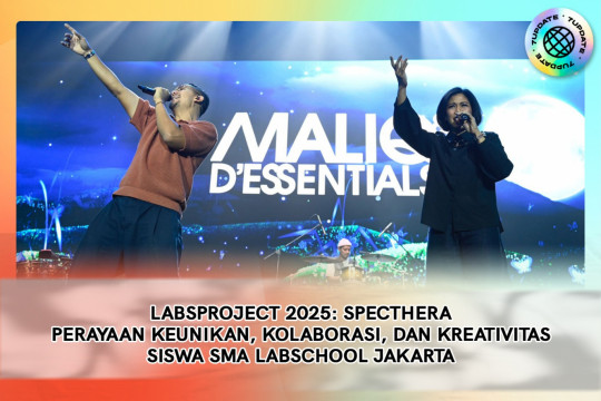 LABSPROJECT 2025: SPECTHERA — Perayaan Keunikan, Kolaborasi, Dan Kreativitas Siswa SMA Labschool Jakarta