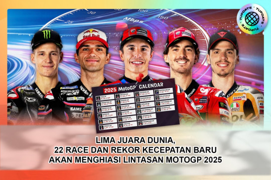 Lima Juara Dunia, 22 Race Dan Rekor Kecepatan Baru Akan Menghiasi Lintasan MotoGP 2025