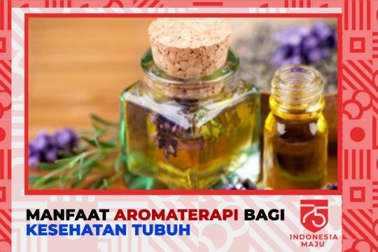 Manfaat Aromaterapi Bagi Kesehatan Tubuh