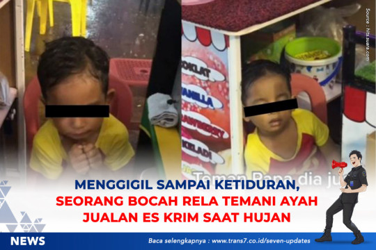 Menggigil Sampai Ketiduran, Seorang Bocah Rela Temani Ayah Jualan Es Krim Saat Hujan