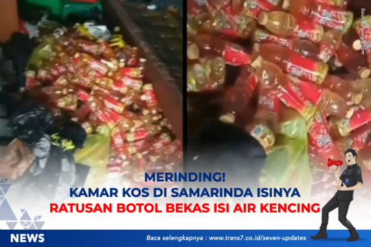Merinding! Kamar Kos Di Samarinda Isinya Ratusan Botol Bekas Berisi Air Kencing
