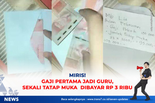 Miris! Gaji Pertama Jadi Guru, Sekali Tatap Muka Dibayar Rp 3 Ribu