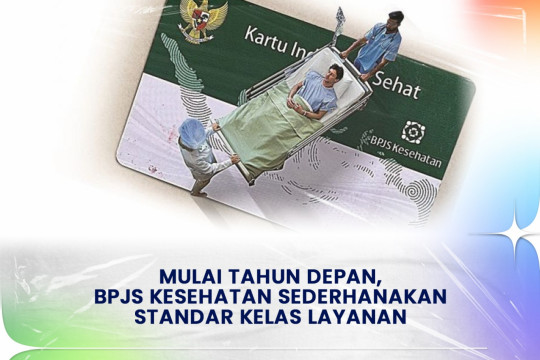 Mulai Tahun Depan, BPJS Kesehatan Sederhanakan Standar Kelas Layanan