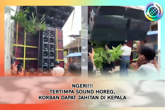 Ngeri! Tertimpa Sound Horeg, Korban Dapat Jahitan Di Kepala