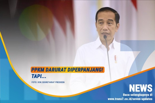 PPKM Darurat Diperpanjang! Tapi…