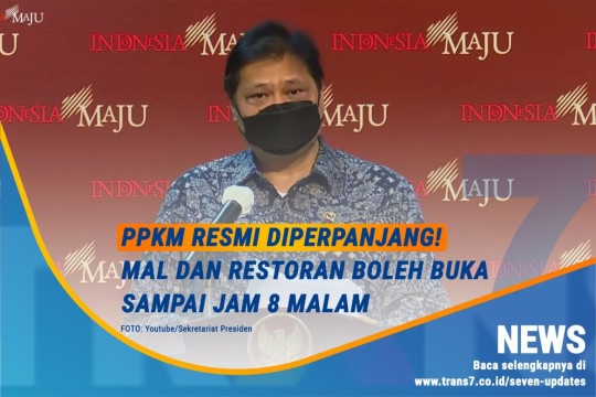 PPKM Resmi Diperpanjang! Mal Dan Restoran Boleh Buka Sampai Jam 8 Malam