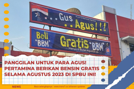 Panggilan Untuk Para Agus! Pertamina Berikan Bensin Gratis Selama Agustus 2023 Di SPBU Ini!