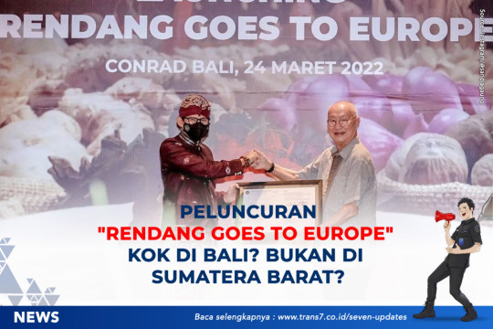 Peluncuran ‘Rendang Goes To Europe’ Kok Di Bali? Bukan Di Sumatera Barat?