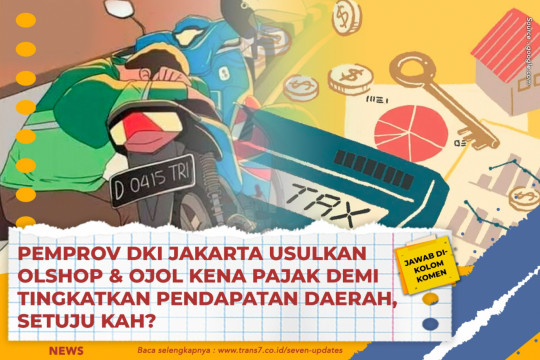 Pemprov DKI Jakarta Usulkan Olshop & Ojol Kena Pajak Demi Tingkatkan Pendapatan Daerah, Setuju Kah?