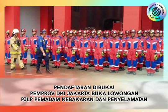 Pendaftaran Dibuka! Pemprov DKI Jakarta Buka Lowongan PJLP Pemadam Kebakaran Dan Penyelamatan