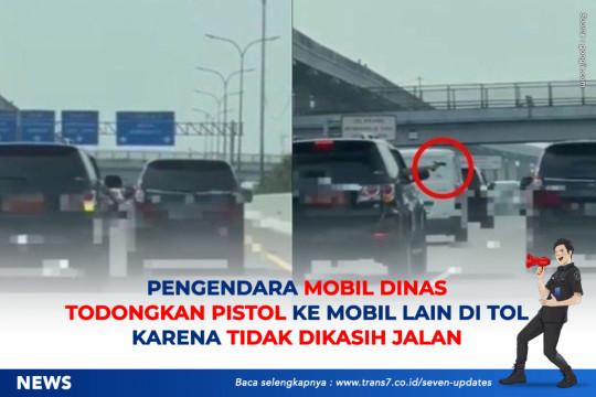 Pengendara Mobil Dinas Todongkan Pistol Ke Mobil Lain Di Tol Karena Tidak Dikasih Jalan