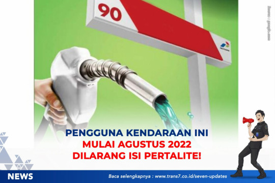 Pengguna Kendaraan Ini Mulai Agustus 2022 Dilarang Isi Pertalite