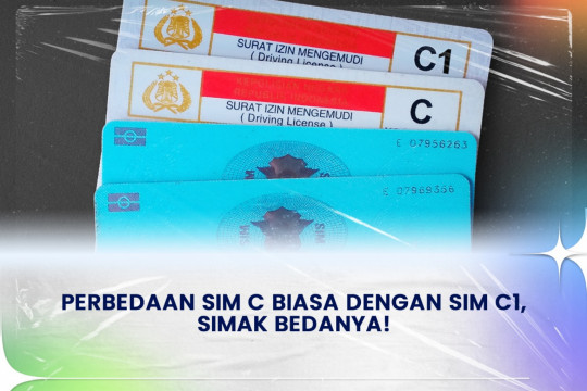 Perbedaan SIM C Biasa dengan SIM C1, Simak Bedanya!