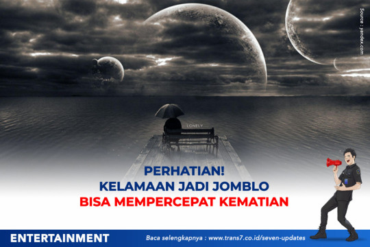 Perhatian! Kelamaan Jadi Jomblo Bisa Mempercepat Kematian