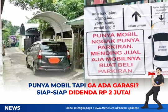 Punya Mobil Tapi Ga Ada Garasi? Siap-Siap Didenda Rp 2 Juta!