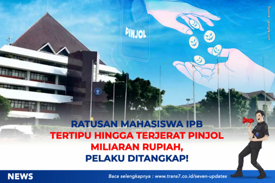 Ratusan Mahasiswa IPB Tertipu Hingga Terjerat Pinjol Miliaran Rupiah, Pelaku Ditangkap!