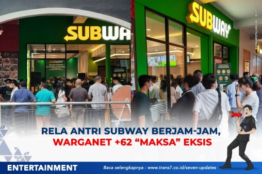Rela Antri Subway Berjam-jam, Warganet +62 