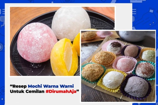 Resep Mochi Warna-Warni Untuk Camilan DirumahAja