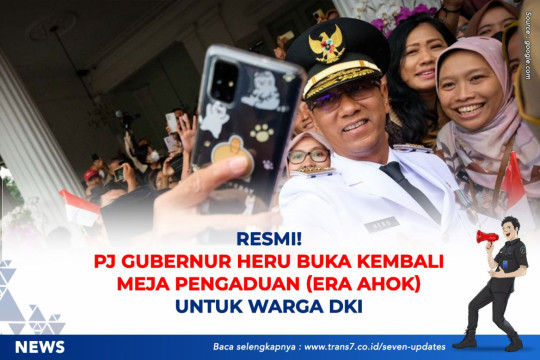 Resmi Hari Ini! Pj Gubernur Heru Buka Kembali Meja Pengaduan (Era Ahok) Untuk Warga DKI