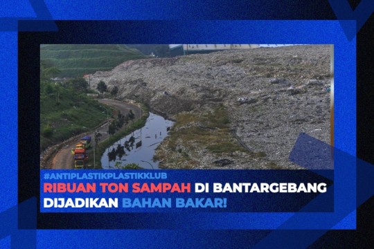 Ribuan Ton Sampah Di Bantargebang Dijadikan Bahan Bakar!