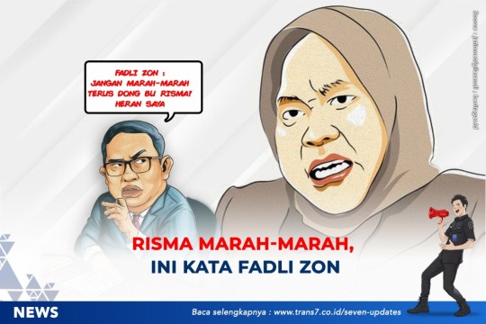Risma Marah-marah, Ini Kata Fadli Zon