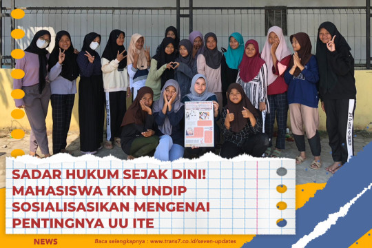 Sadar Hukum Sejak Dini! Mahasiswa KKN Undip Sosialisasikan Mengenai Pentingnya UU ITE