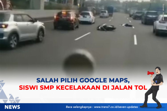 Salah Pilih Google Maps, Siswi SMP Kecelakaan Di Jalan Tol