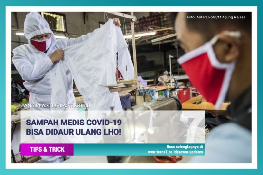 Sampah Medis COVID-19 Bisa Didaur Ulang