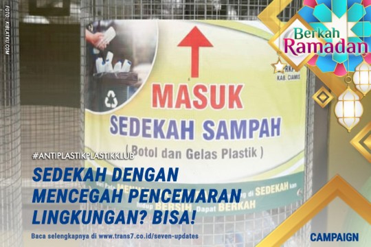 Sedekah Dengan Mencegah Pencemaran Lingkungan? Bisa!