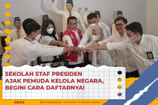 Sekolah Staf Presiden Ajak Pemuda Kelola Negara, Begini Cara Daftarnya!