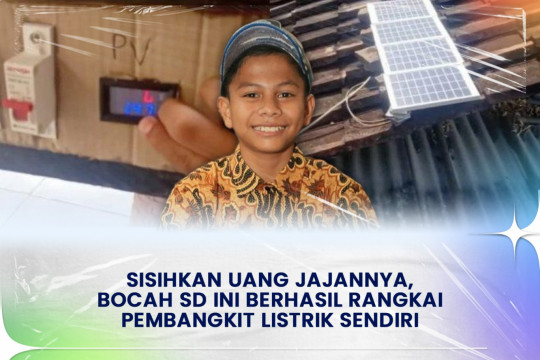 Sisihkan Uang Jajannya, Bocah SD Ini Berhasil Rangkai Pembangkit Listrik Sendiri