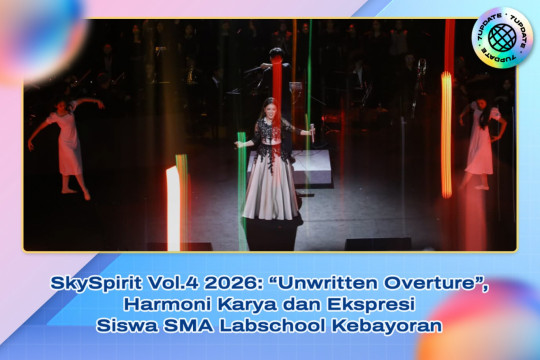 SkySpirit Vol.4 2026: “Unwritten Overture”, Harmoni Karya Dan Ekspresi Siswa SMA Labschool Kebayoran