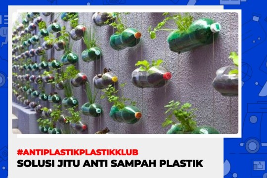 Solusi Jitu Anti Sampah Plastik