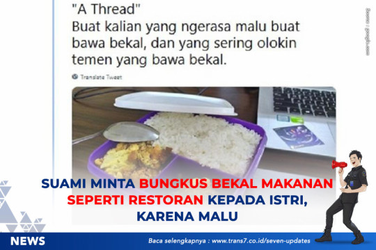 Suami Minta Bungkus Bekal Makanan Seperti Restoran Kepada Istri, Karena Malu