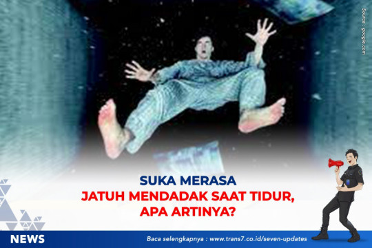 Suka Merasa Jatuh Mendadak Saat Tidur. Apa Artinya?
