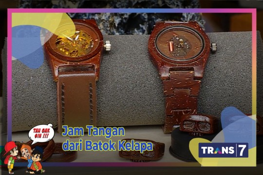 TAU GAK SIH - Jam Tangan Dari Batok Kelapa