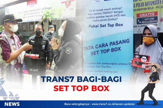 TRANS7 Bagikan 1.000 Unit Set Top Box Gratis!