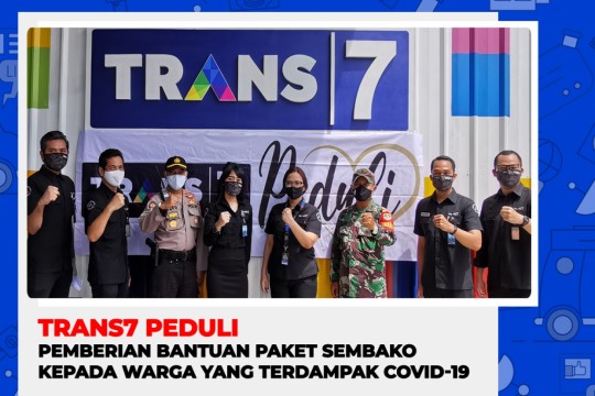 TRANS7 Peduli: Bantuan Paket Sembako Kepada Warga Yang Terdampak COVID-19