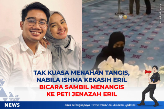 Tak Kuasa Menahan Tangis , Nabila Ishma Kekasih Eril Bicara Sambil Menangis Ke Peti Jenazah Eril