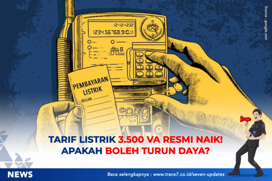 Tarif Listrik 3.500 VA Resmi Naik, Apakah Boleh Turun Daya?